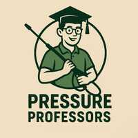 Pressure Professors